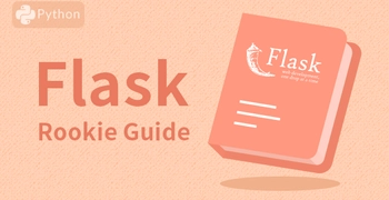 Flask Rookie Guide