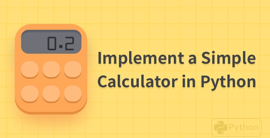 Implement a Simple Calculator in Python