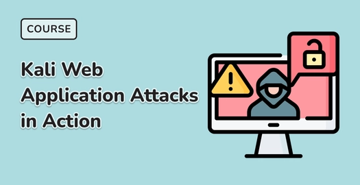 Kali Web Application Attacks in Action