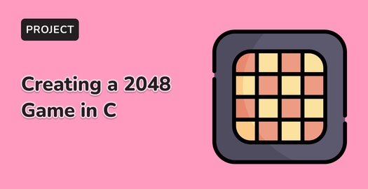 Creating a 2048 Game in C