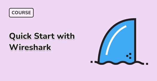 Quick Start with Wireshark
