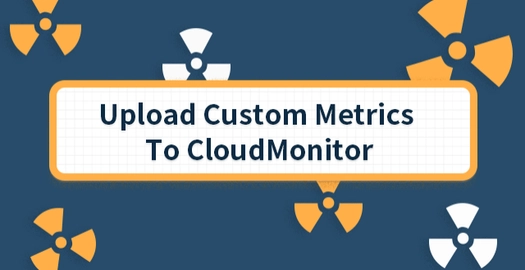 Upload Custom Metrics to CloudMonitor