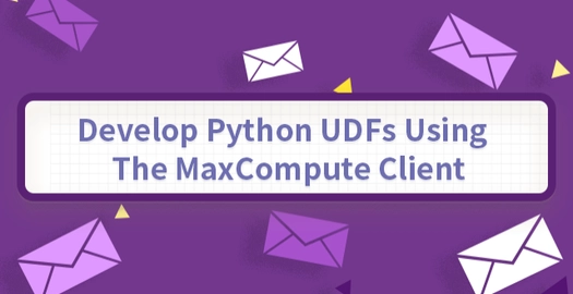 Develop Python UDFs Using the MaxCompute Client
