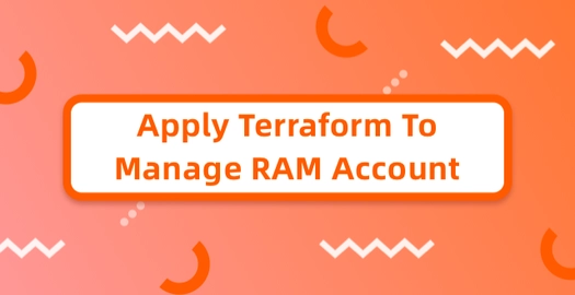 Apply Terraform to Manage RAM Account