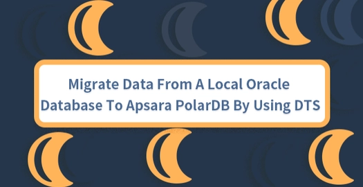 Migrate Data From a Local Oracle Database to Apsara PolarDB by Using DTS