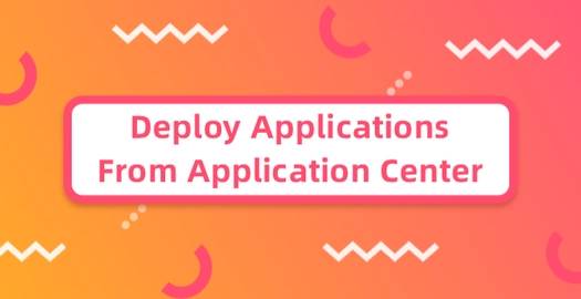 Deploy Applications From Application Center