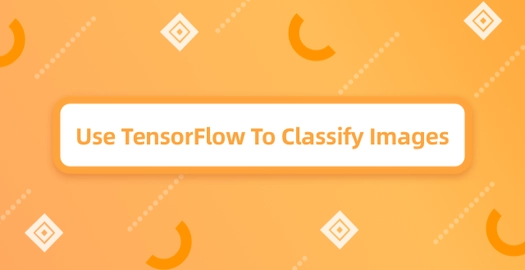 Use TensorFlow to Classify Images