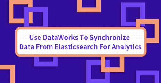 Use DataWorks to Synchronize Data From Elasticsearch for Analytics