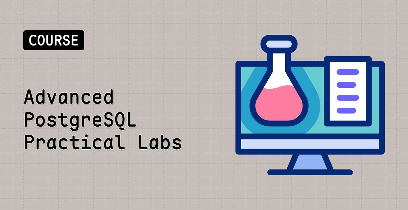 Laboratórios Práticos de PostgreSQL Avançado
