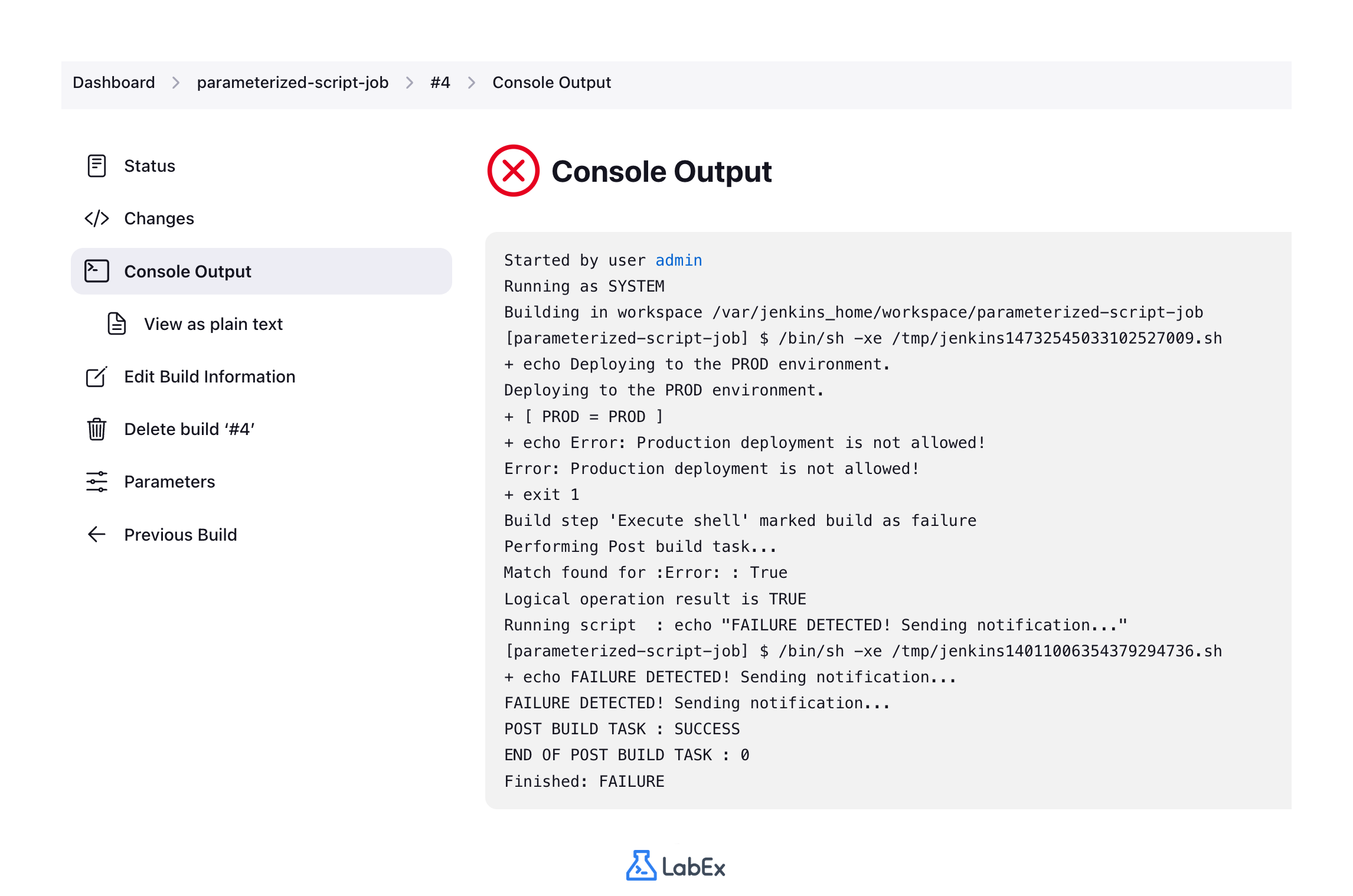 Console output showing build failure and post-build task