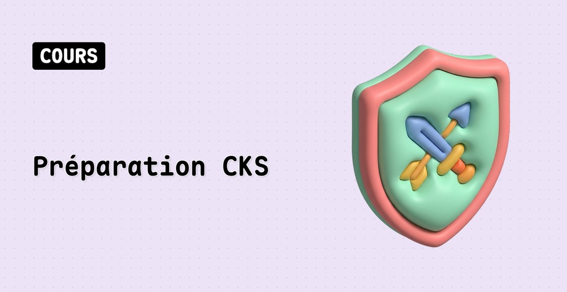Préparation CKS