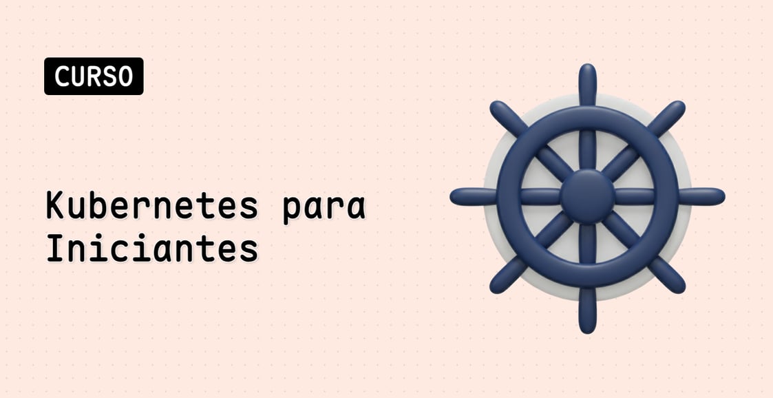 Kubernetes para Iniciantes