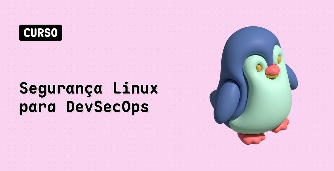Segurança Linux para DevSecOps