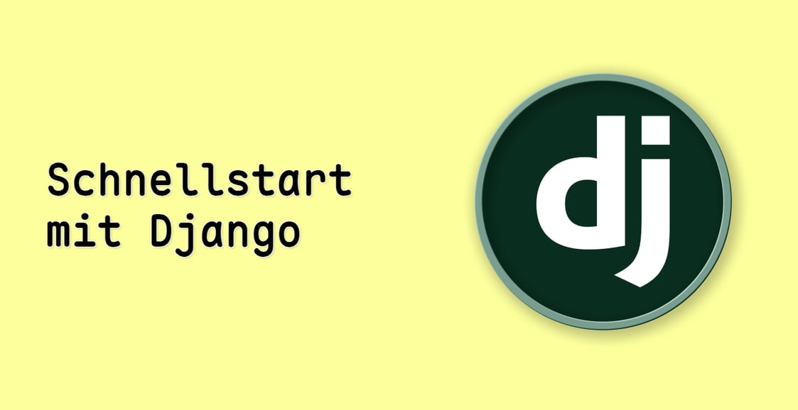 Schnellstart mit Django