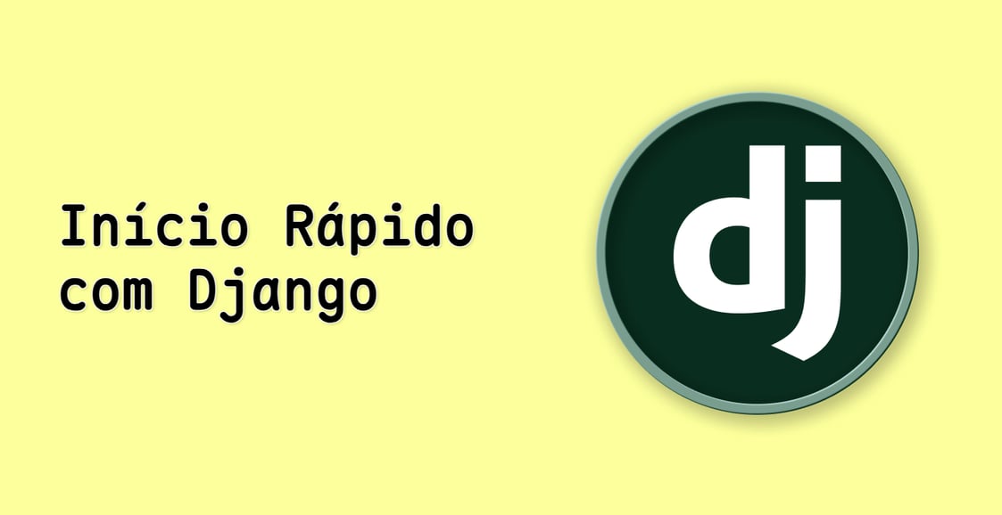 Início Rápido com Django