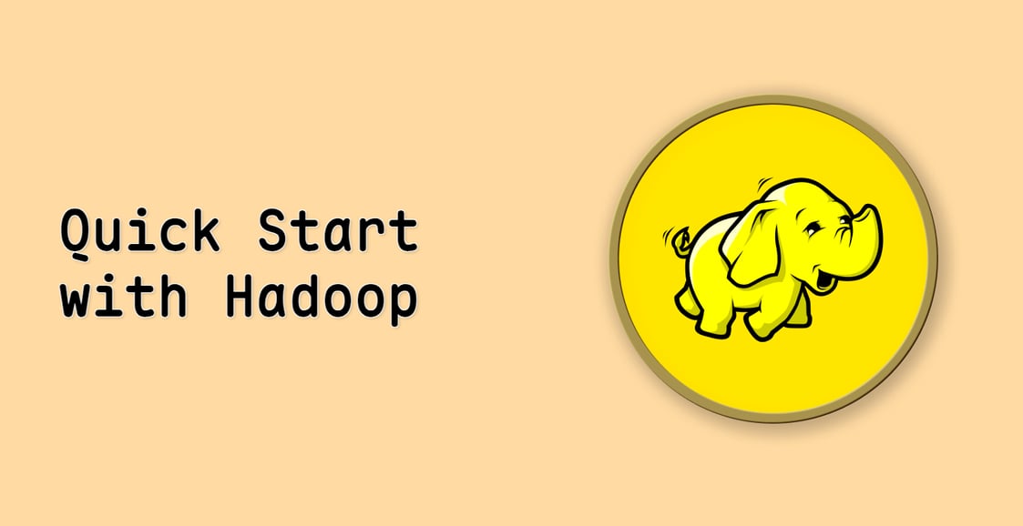Quick Start with Hadoop