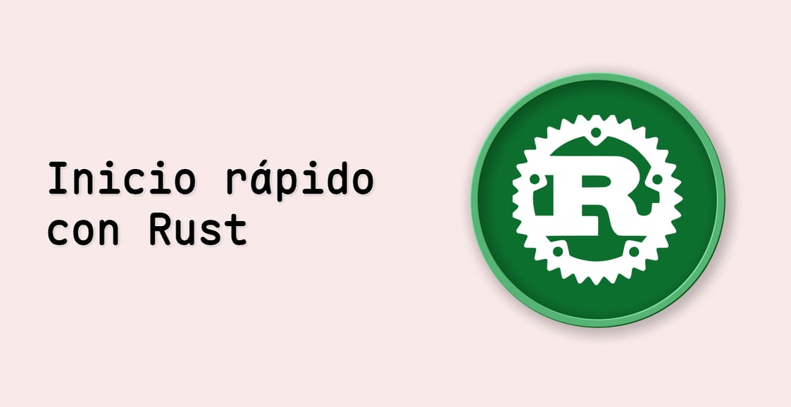 Inicio rápido con Rust