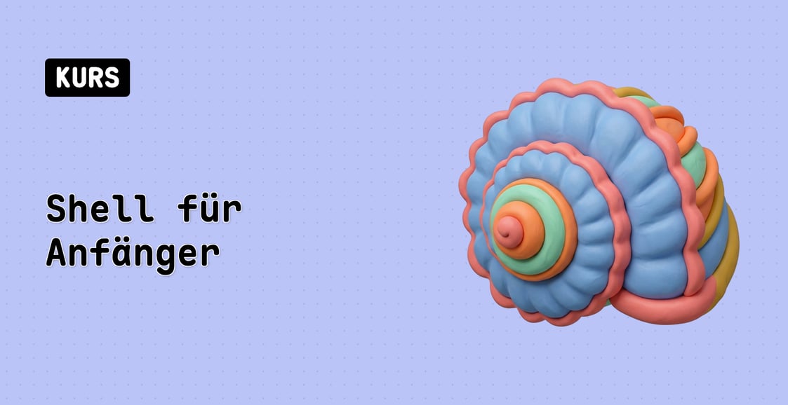 Shell für Anfänger