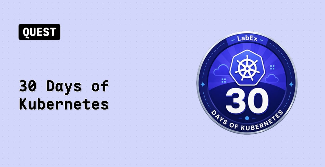 30 Days of Kubernetes