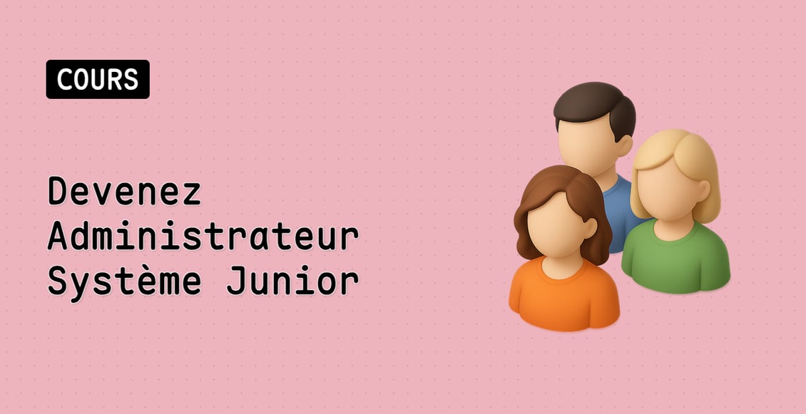 Devenez Administrateur Système Junior