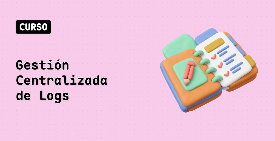Gestión Centralizada de Logs
