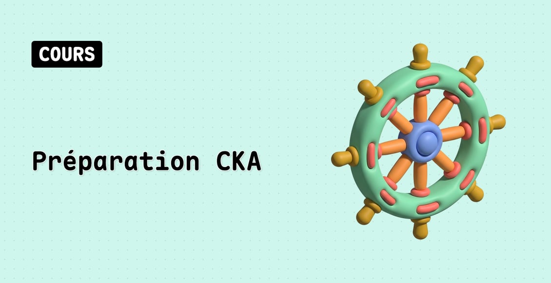 Préparation CKA