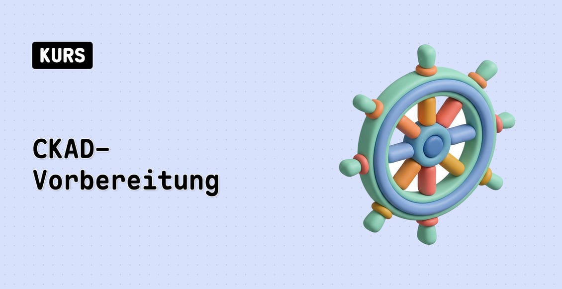 CKAD-Vorbereitung