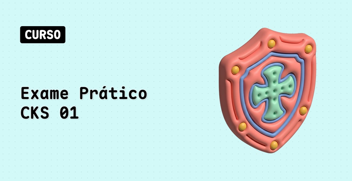 Exame Prático CKS 01