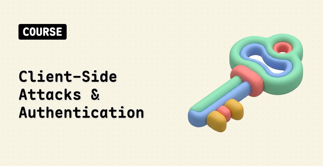 Client-Side Attacks & Authentication