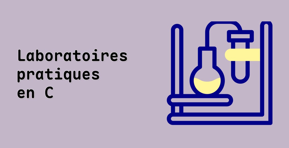 Laboratoires pratiques en C++