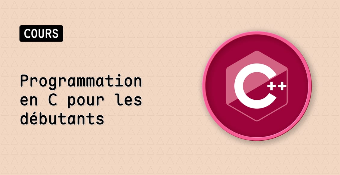 Programmation en C++ pour les débutants