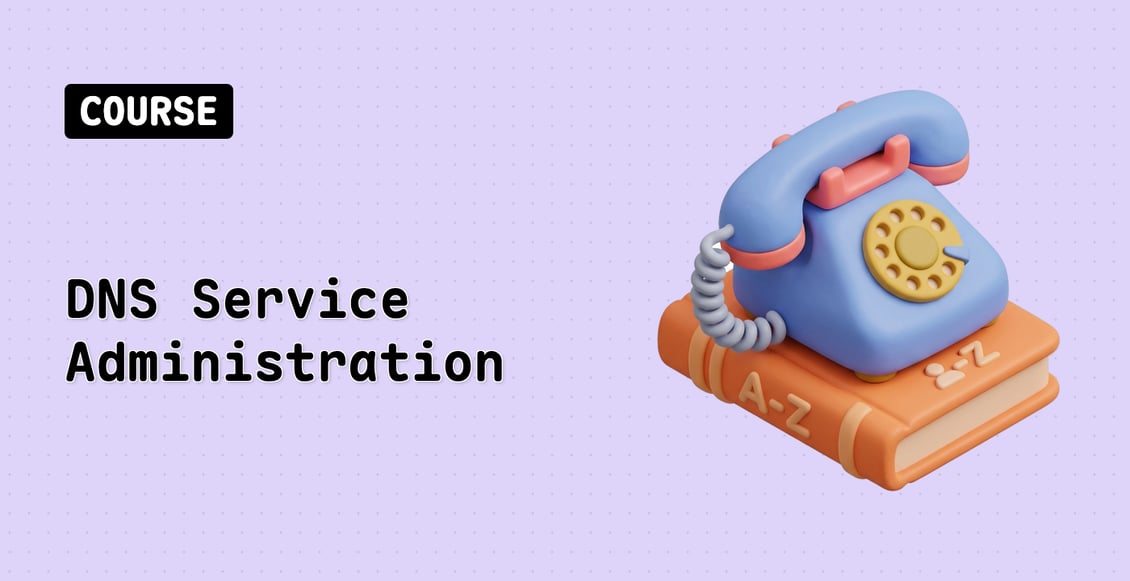 DNS Service Administration