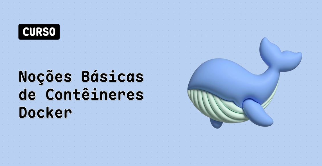 Noções Básicas de Contêineres Docker