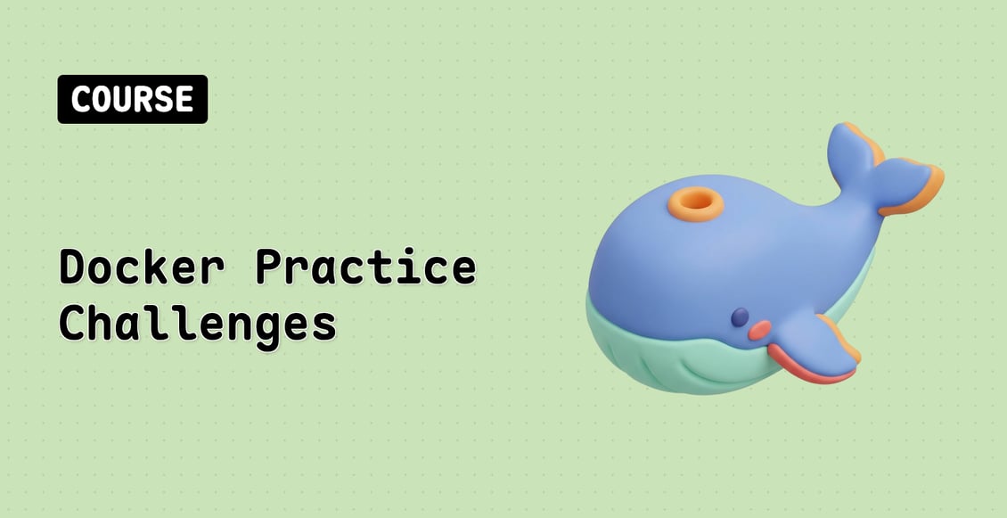 Docker Practice Challenges