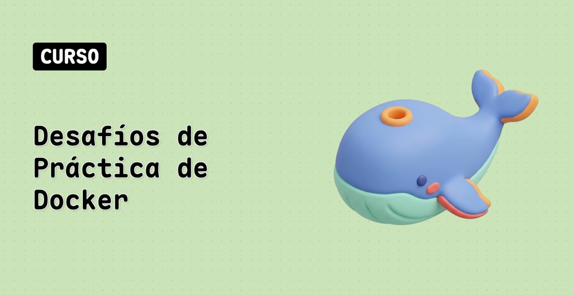 Desafíos de Práctica de Docker