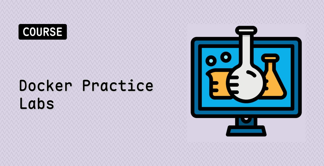 Docker Practice Labs