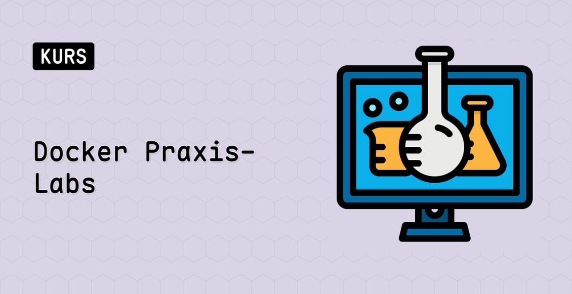 Docker Praxis-Labs