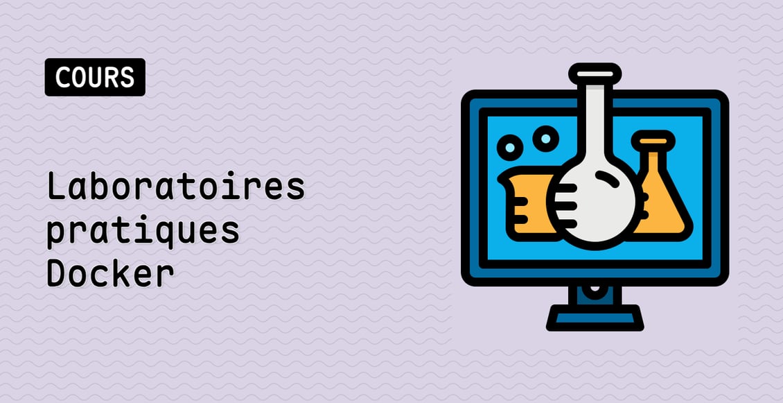 Laboratoires pratiques Docker