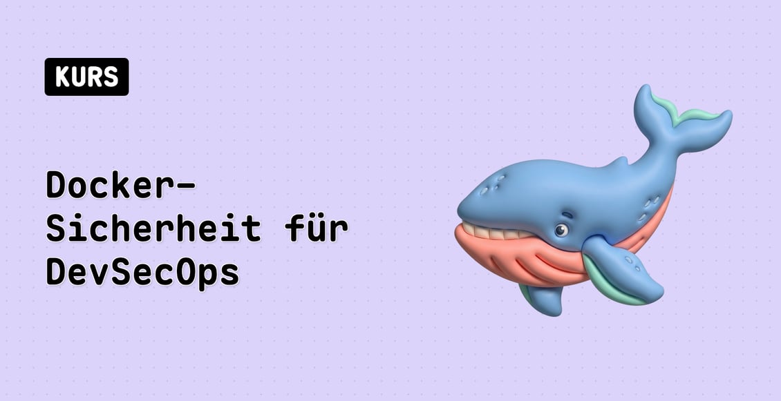 Docker-Sicherheit für DevSecOps