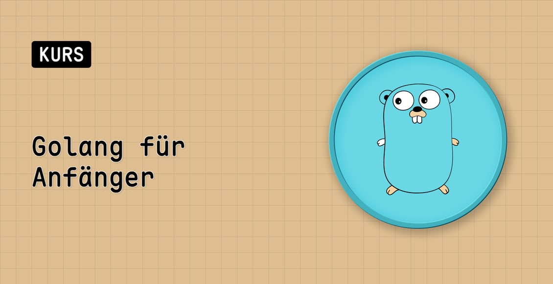 Golang für Anfänger