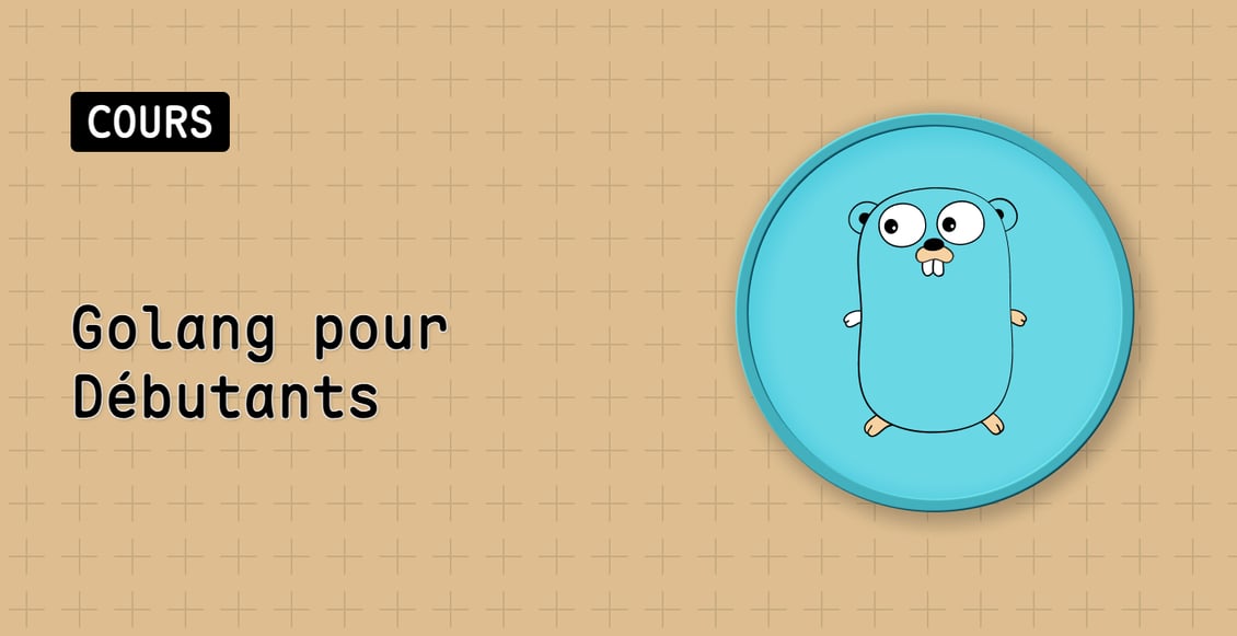 Golang pour Débutants