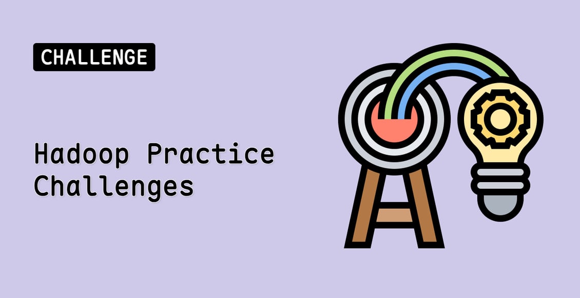 Hadoop Practice Challenges