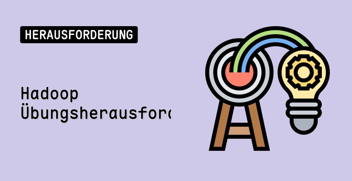 Hadoop Übungsherausforderungen
