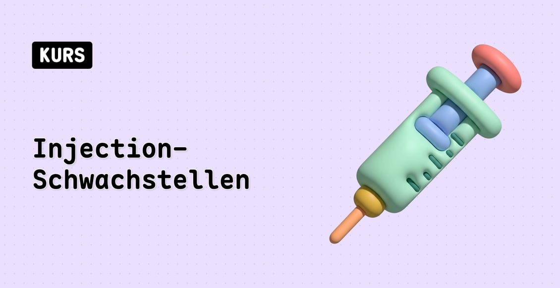 Injection-Schwachstellen