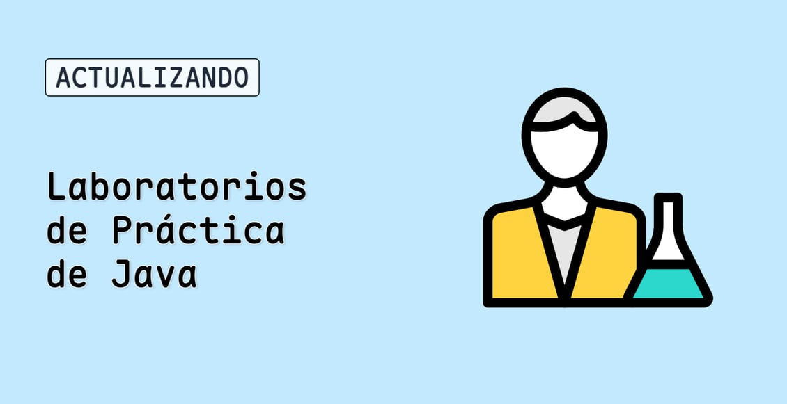 Laboratorios de Práctica de Java