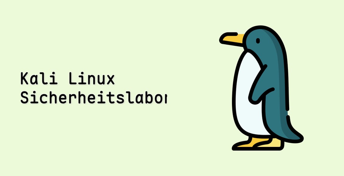 Kali Linux Sicherheitslabore