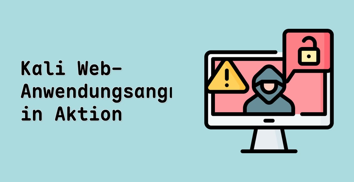 Kali Web-Anwendungsangriffe in Aktion
