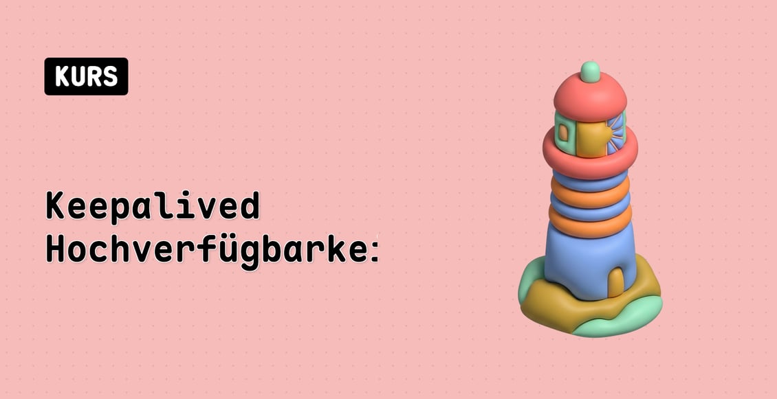 Keepalived Hochverfügbarkeit