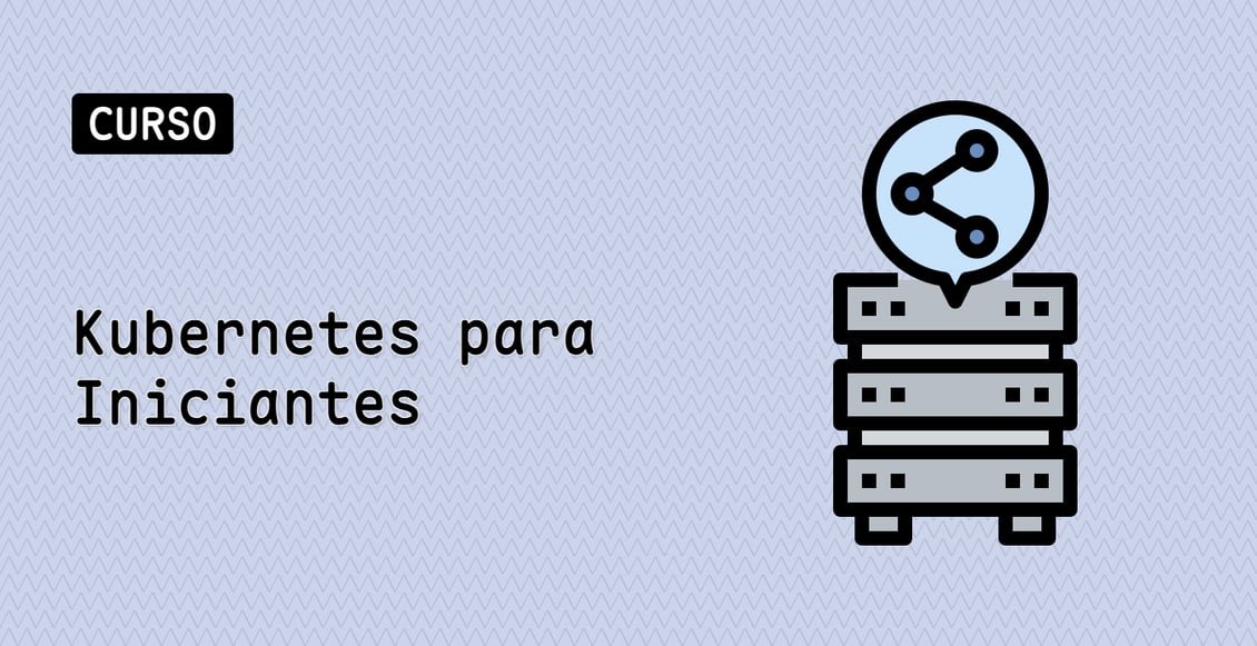 Kubernetes para Iniciantes