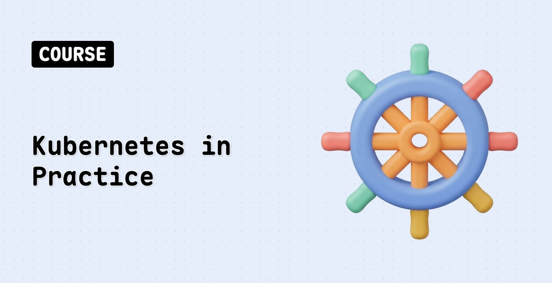 Kubernetes in Practice